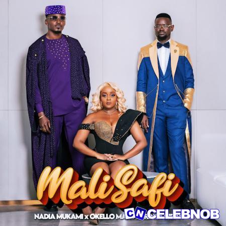 Nadia Mukami – Mali Safi Ft Okello Max & Prince Indah Latest Songs