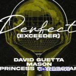 David Guetta – Perfect Exceeder [Offical Lyric Video] ft. Mason vs Princess Superstar