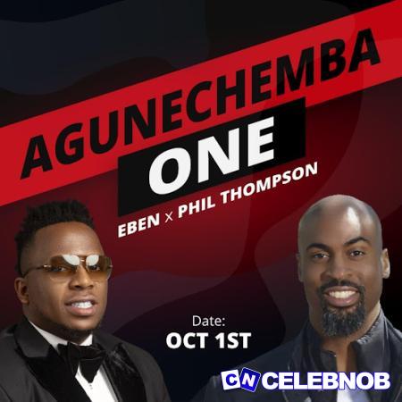 Cover art of Eben – Agunechemba One Ft Phil Thompson