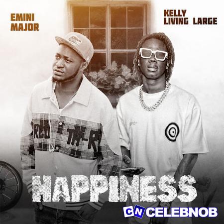 Cover art of Emini Major – Happiness Ft KellyLivinglarge