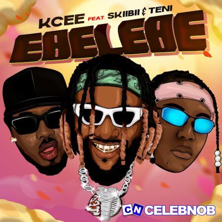 Cover art of Kcee – Ebelebe Ft Skiibii & Teni