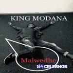King Modana – Malwedhe