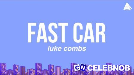 Cover art of Luke Combs – Fast Car