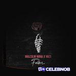 Malcolm Nuna – Fallen ft VACS
