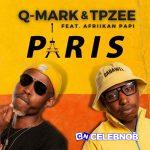 Q-Mark – Paris ft. TpZee & Afriikan Papi