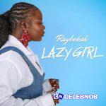 Raybekah – Crazy