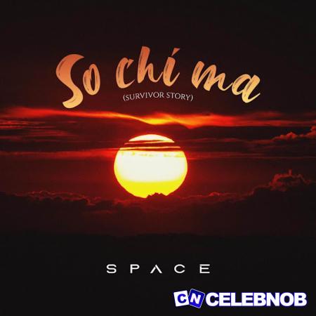 Cover art of Space – So Chi Ma (survivor story)