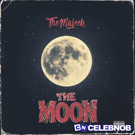 The Majeek – The Moon Latest Songs
