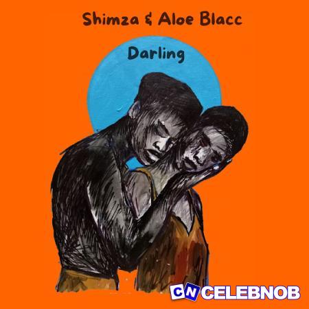 Cover art of Shimza – Darling Ft. Aloe Blacc