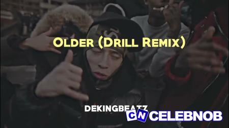 Cover art of Dekingbeatz – Older (Drill Remix)