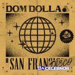 Dom Dolla – San Frandisco