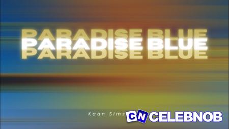 Cover art of Kaan Simseker – Paradise Blue