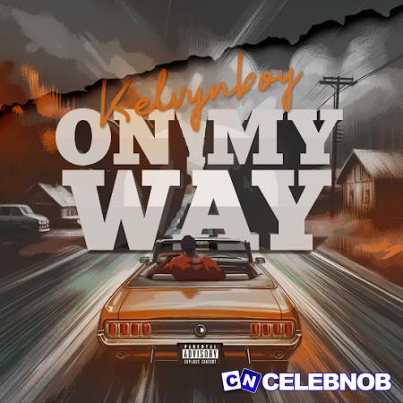 Cover art of Kelvyn Boy – On My Way