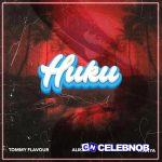 Tommy Flavour – Huku Ft. Alikiba & Iyanya