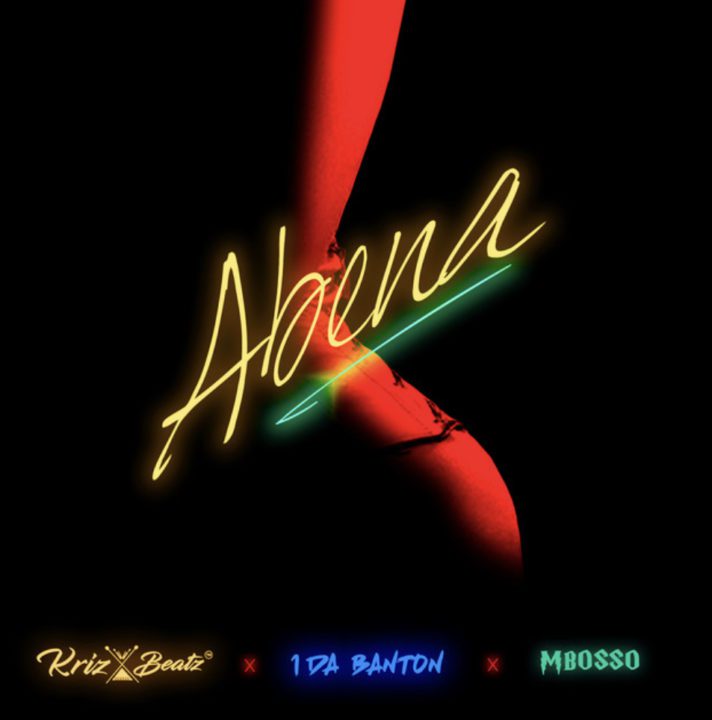 Cover art of Abena Lyrics by Krizbeatz Ft 1da Banton & Mbosso