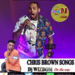 Dj Mix: Best of Chris Brown Mixtape