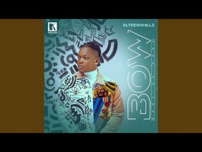 Eltee Skhillz – Supa Latest Songs