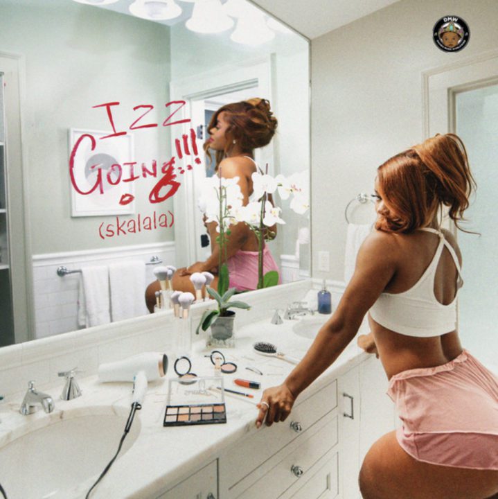 Cover art of Izz Going (Skalala) Lyrics by Liya 