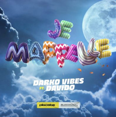 Cover art of Je M'appelle Lyrics by DarkoVibes Ft Davido | Official Lyrics