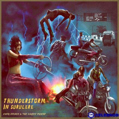 Lady Donli - Thunderstorm in Surulere (FT The Lagos Panic)