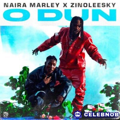 Cover art of NairaMarley O,dun(Ft.Zinoleesky)