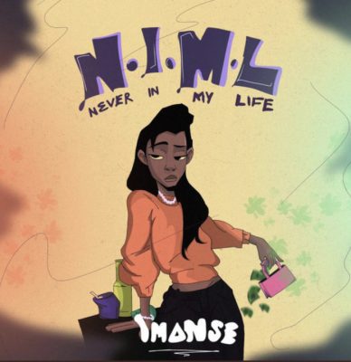 Cover art of Never In My Life Lyrics – Imanse | Song Lyrics