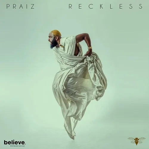Praiz Adejo - Reckless DOWNLOAD CELEBNOB