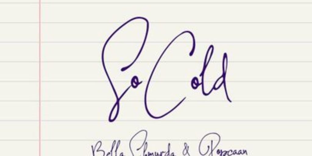 Cover art of Official 'So Cold' Lyrics by Bella Shmurda Ft Popcaan