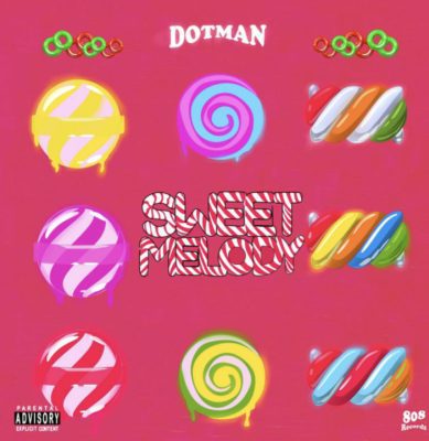 Cover art of Sweet Melody Lyrics by Dotman | Official Lyrics